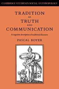 Tradition as Truth and Communication