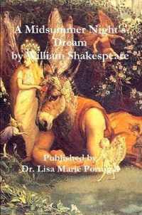 A Midsummer Night's Dream by William Shakespeare