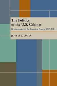 Politics of the U.S. Cabinet, The
