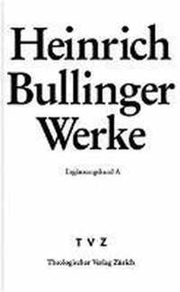 Heinrich Bullinger. Werke