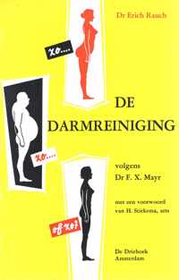 De darmreiniging volgens dr. F. X. Mayr