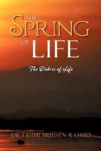 The Spring of Life