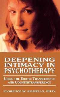 Deepening Intimacy in Psychotherapy