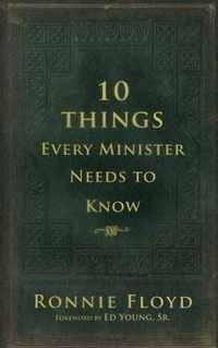 10 Things Every Minister Needs to Know