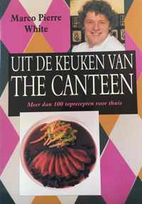 Uit de keuken van The Canteen - M.P. White