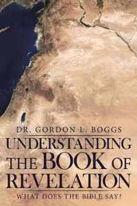 Understanding the Book of Revelation