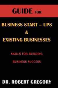 Guide for Business Startups and Existing Businesses