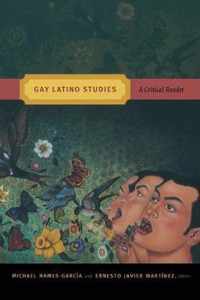 Gay Latino Studies