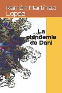 La plandemia de Dani