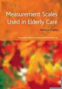 Measurement Scales Used in Elderly Care