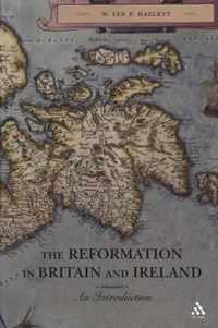 The Reformation in Britain and Ireland