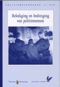 Belediging en bedreiging van politiemensen