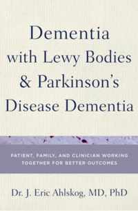 Dementia With Lewy Bodies and Parkinson's Disease Dementia