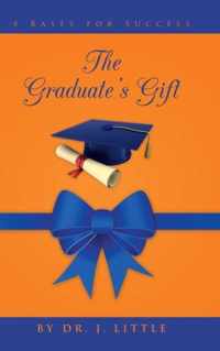 The Graduate's Gift