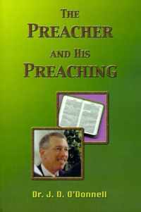 The Preacher and His Preaching