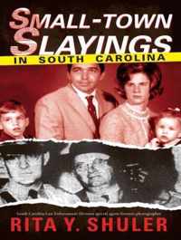 Small-Town Slayings in South Carolina