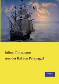 Aus der Bai von Paranagua