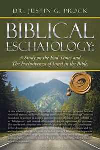 Biblical Eschatology