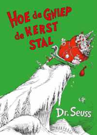 Dr. Seuss  -   Hoe de Gniep de kerst stal