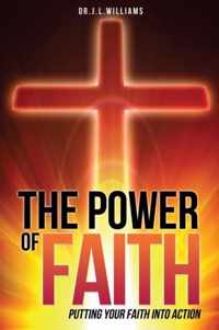 The Power of Faith