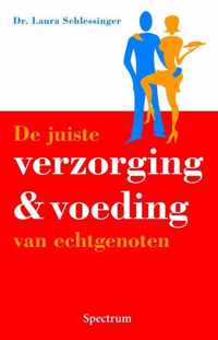 De Juiste Verzorging & Voeding Van Echtgenoten