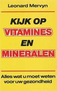 KIJK OP VITAMINES EN MINERALEN