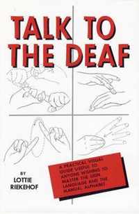 Talk to the Deaf