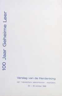 100 jaar Geheime Leer, 29 - 30 oktober 1988