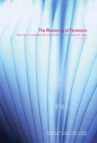 The Rhetorics of Feminism