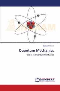 Quantum Mechanics