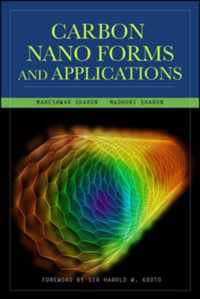 Carbon Nano Forms and Applications