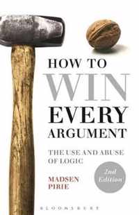 How To Win Every Argument