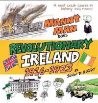 Manny Man Does Revolutionary Ireland