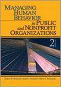 Managing Human Behavior in Public and Nonprofit Organizations