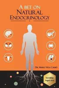 A bet on Natural Endocrinology