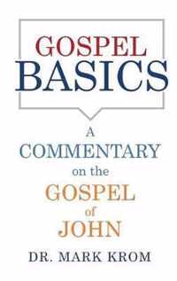 Gospel Basics