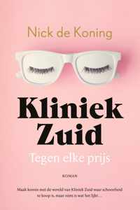 Kliniek Zuid 1 -   Tegen elke prijs