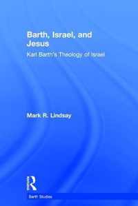 Barth, Israel, and Jesus