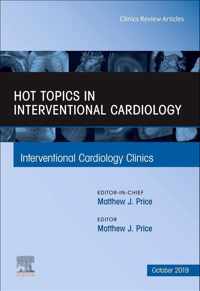 Hot Topics in Interventional Cardiology