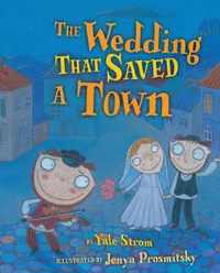 The Wedding That Saved Town