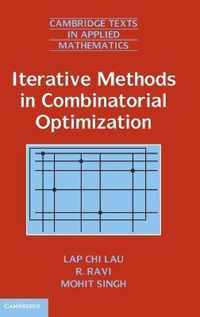 Iterative Methods in Combinatorial Optimization