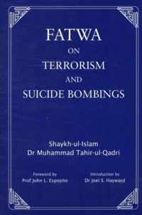 Fatwa on Terrorism and Suicide Bombings