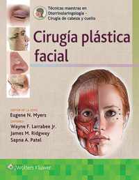 Tecnicas maestras en otorrinolaringologia - Cirugia de cabeza y cuello