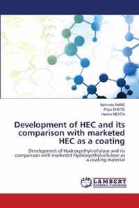 Development of HEC and its comparison with marketed HEC as a coating