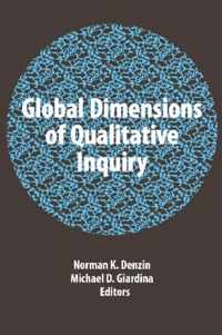 Global Dimensions of Qualitative Inquiry