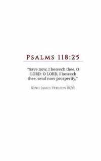 Send Now Prosperity: Psalms 118:25