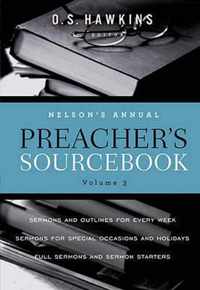 Nelson's Annual Preacher's Sourcebook, Volume 3