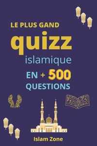 Le plus Grand Quizz Islamique