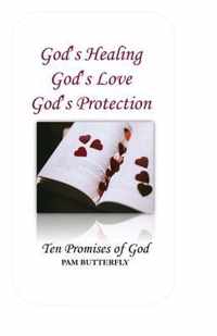 God's Healing God's Love God's Protection