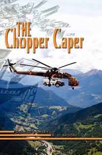 Chopper Caper